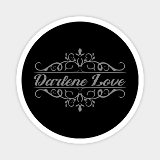 Nice Darlene Love Magnet